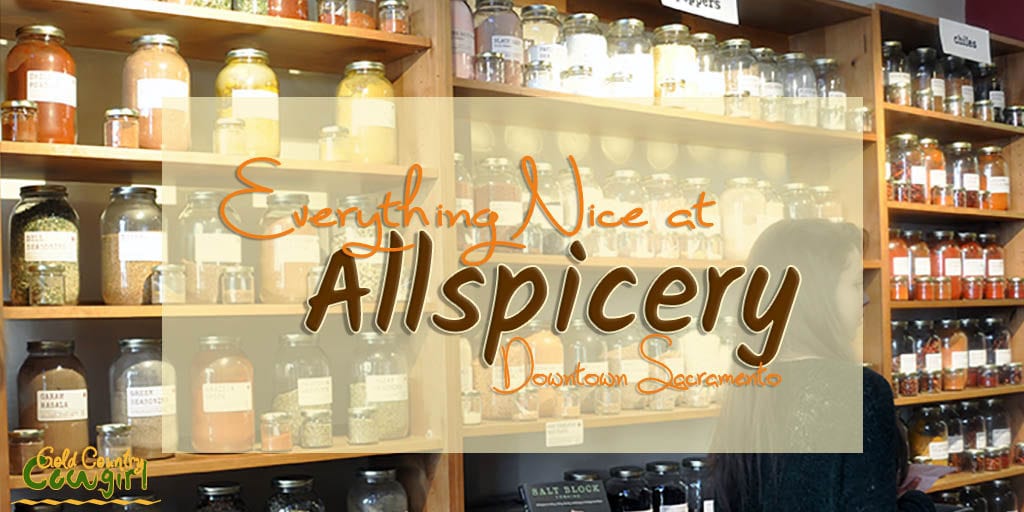 The Saucy Sisters cooking group recently took a foodie field trip to Allspicery, a new spice shop in downtown Sacramento. We were like kids in a candy store.