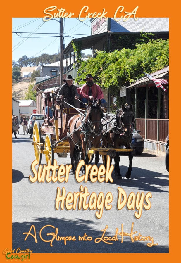 Take a look at this post on Sutter Creek Heritage Days for a glimpse into the history of Sutter Creek, the gold rush era and the old West. Sutter Creek, CA | Amador County | travel | history