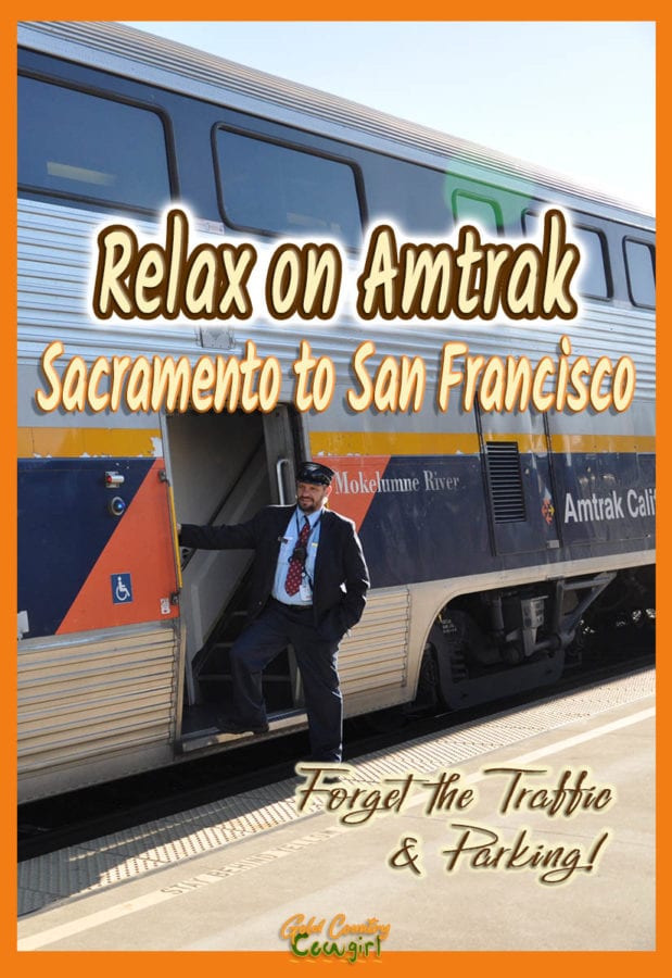 Conductor in doorway of train with text overlay: Relax on Amtrak Sacramento to San Francisco