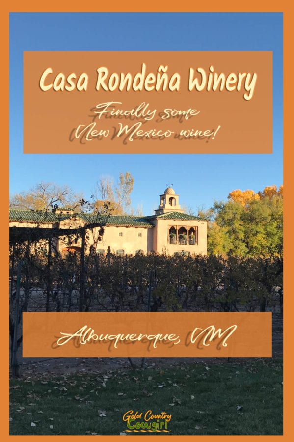 Casa Rondeña Winery has been chosen “Best Winery” seven years in a row by Albuquerque the Magazine readers.Read on to learn why.