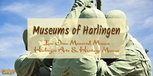 The museums of Harlingen, Texas, the Iwo Jima Memorial Museum and the Harlingen Arts & Heritage museum, top the list of best things to do in Harlingen.