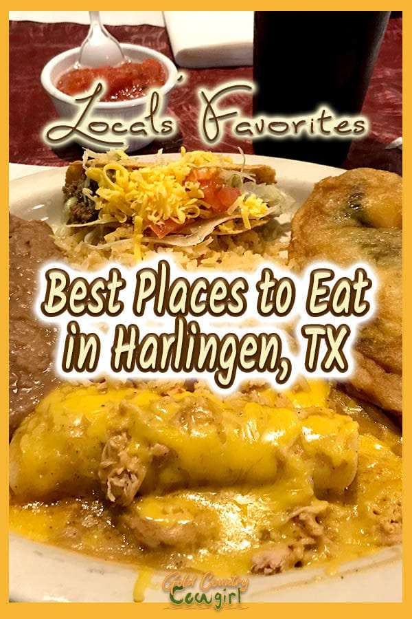 Mexican combo plate with text overlay: Locals' Favorites Best places to eat in Harlingen, TX