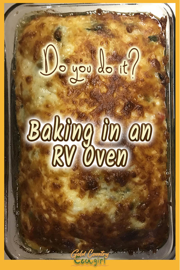 Baking in an RV Oven -- Do you do it?