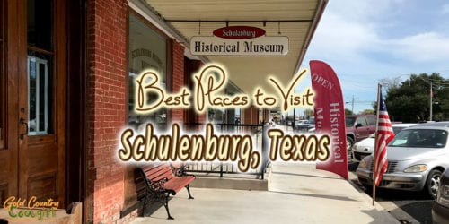 Schulenburg Historical Museum sign at entrance with text overlay: Best places to visit Schulenburg, Texas