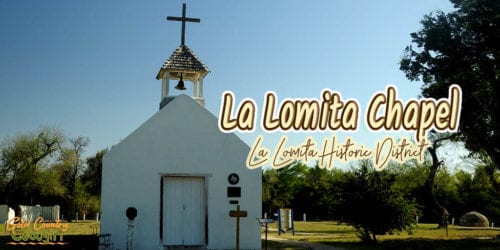 rustic white chapel with text overlay: La Lomita Chapel La Lomita Historic District