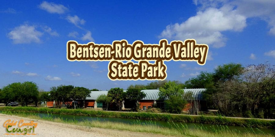 view of park buildings with text overlay: Bentsen-Rio Grande Valley State Park