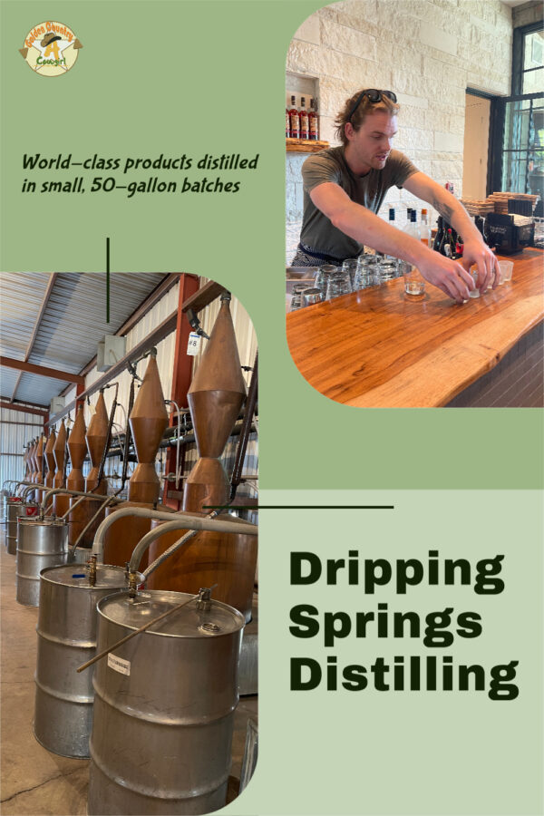 Interior tasting photo and copper still posts with text overlay: World-class products distilled in small, 50-gallon batches Dripping Springs Distilling