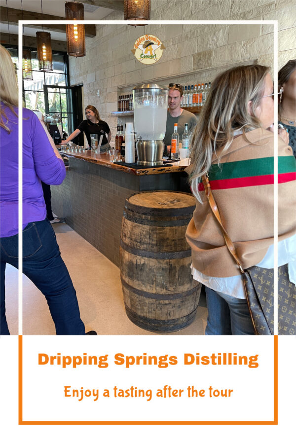 photo of tasting bar with text overlay: Dripping Springs Distilling Ejoy a tasting after the tour