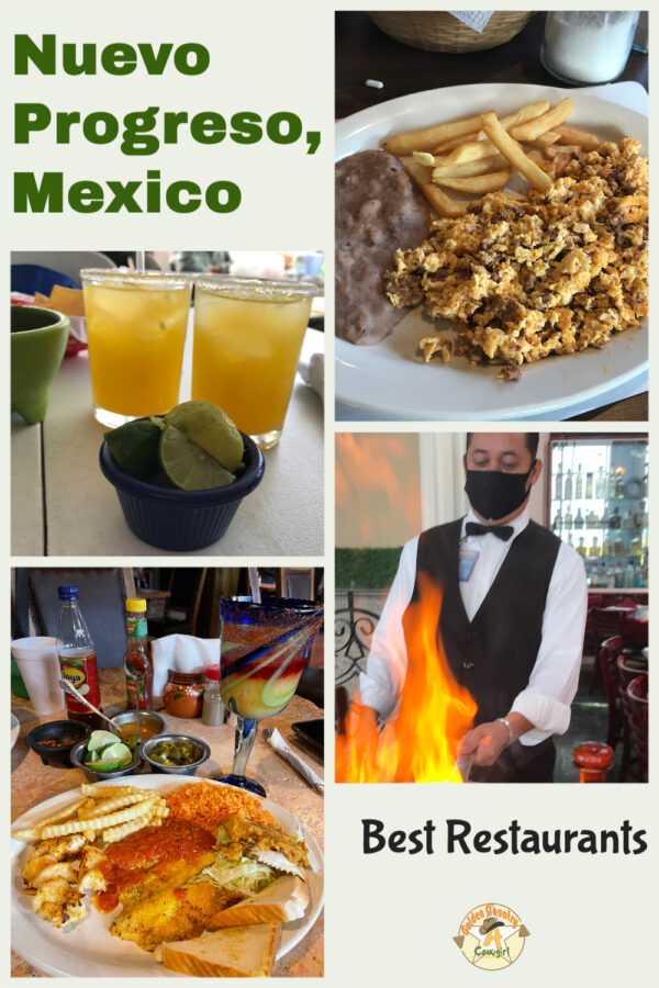 Photos of food with text overlay: Nuevo Progreso, Mexico Best Restaurants