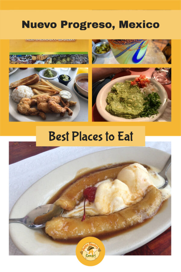 photos of food with text overlay: Nuevo Progreso, Mexico Best Places to Eat