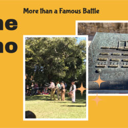 The Alamo - More than a Famous Battle
