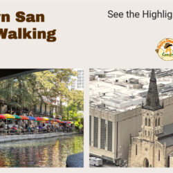 Downtown San Antonio Walking Tour