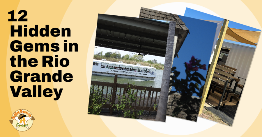 Three partially visible photos with text overlay that says "12 Hidden Gems in the Rio Grande Valley."