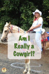 woman riding a palomino horse with text that says Am I Really a Cowgirl?